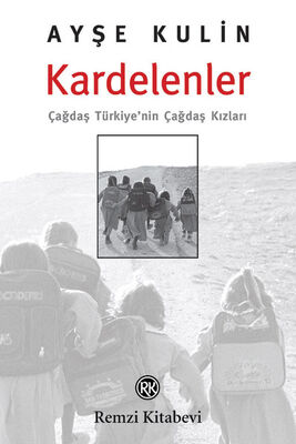Kardelenler-Çağdaş Türkiye'nin Çağdaş Kızları - 1