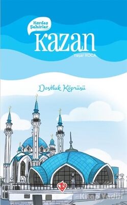 Kardeş Şehirler Kazan - 1
