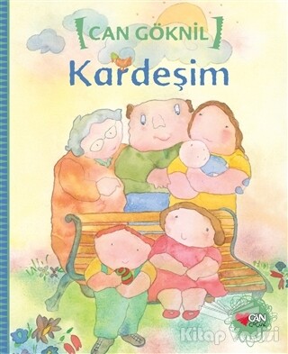 Kardeşim - Can Çocuk Yayınları