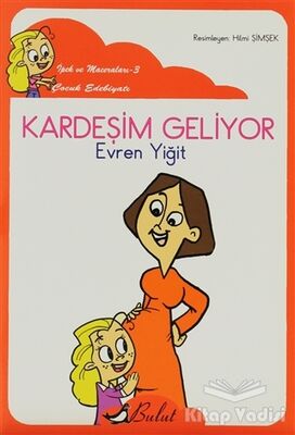 Kardeşim Geliyor - 1