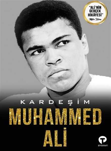 Turkuvaz Kitap - Kardeşim Muhammed Ali