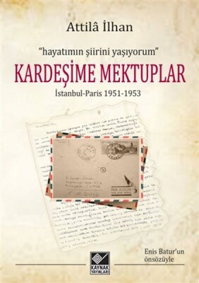 Kardeşime Mektuplar - Kaynak (Analiz) Yayınları