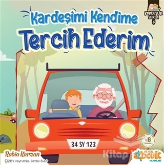 Kardeşimi Kendime Tercih Ederim - Kardeşlik Serisi 4 - Siyer Yayınları