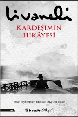 Kardeşimin Hikayesi (Ciltli) - İnkılap Kitabevi