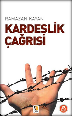 Kardeşlik Çağrısı - Çıra Yayınları