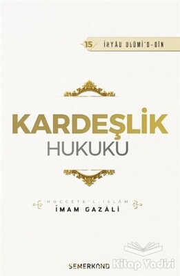 Kardeşlik Hukuku - Semerkand Yayınları