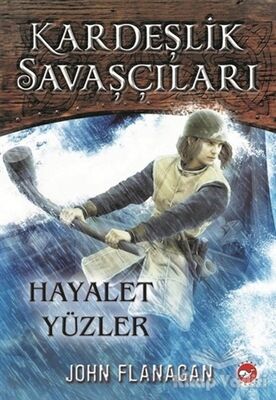 Kardeşlik Savaşçıları 6 - Hayalet Yüzler - 1