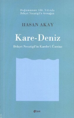 Kare-Deniz - Şule Yayınları