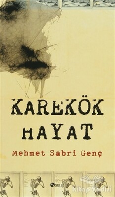 Karekök Hayat - Şule Yayınları