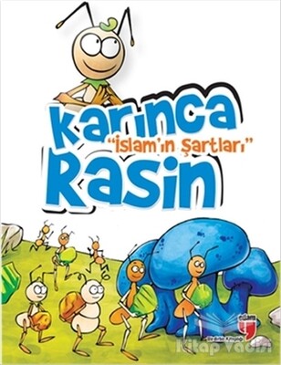 Karınca Rasin - İslam’ın Şartları - Edam Yayınları