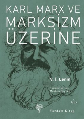 Karl Marx ve Marksizm Üzerine - 1