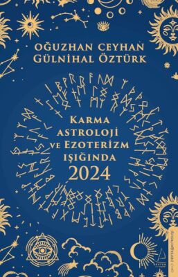 Karma Astroloji ve Ezoterizm Işığında 2024 - 1