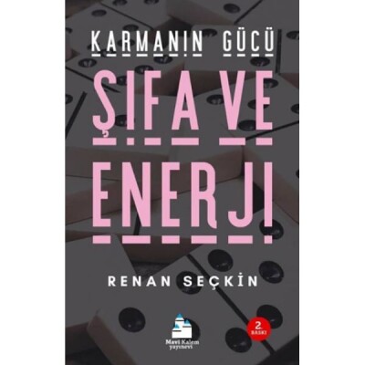 Karmanın Gücü Şifa ve Enerji - Mavi Kalem Yayınevi