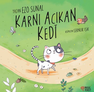 Karnı Acıkan Kedi - Masalperest Yayınevi