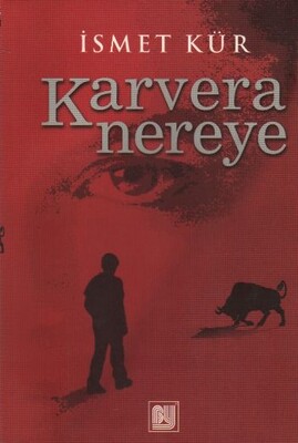 Karvera Nereye - Bu Yayınevi