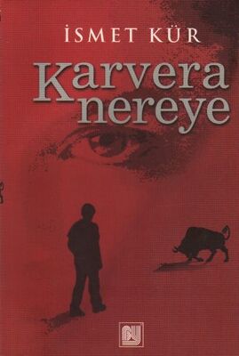 Karvera Nereye - 1