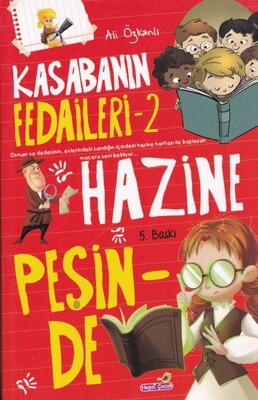 Kasabanın Fedaileri - 2 Hazine Peşinde - Hepsi Çocuk Yayınları