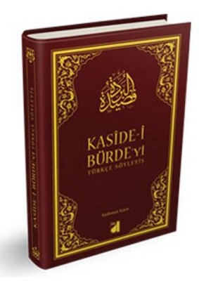 Kaside-i Bürdeyi Türkçe Söyleyiş - Damla Yayınevi