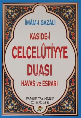 Kaside-i Celcelutiyye Duası Havas ve Esrarı (Kod:Dua020/P14) - Pamuk Yayıncılık