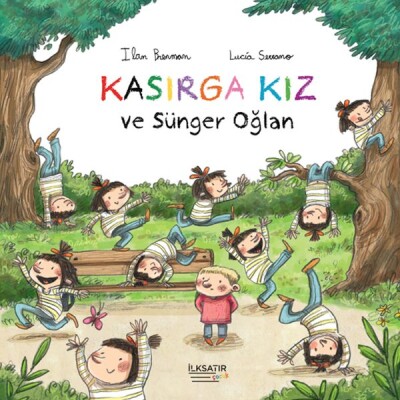 Kasırga Kız ve Sünger Oğlan - İlksatır Yayınevi