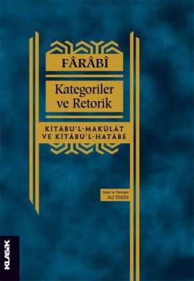 Kategoriler ve Retorik - Klasik Yayınları