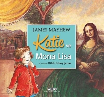 Katie ve Mona Lisa - Yapı Kredi Yayınları