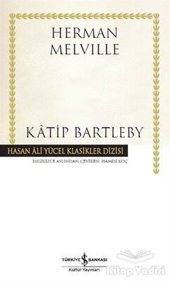 Katip Bartleby - İş Bankası Kültür Yayınları