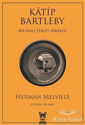 Katip Bartleby - Bir Wall Street Hikayesi - 1