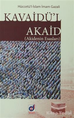 Kavaidü'l Akaid (Akidenin Esasları) - 1