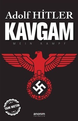 Kavgam (Tam Metin) - Anonim Yayınları