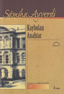 Kaybolan Anahtar - Kubbealtı Neşriyatı Yayıncılık