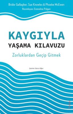 Kaygıyla Yaşama Kılavuzu - 1