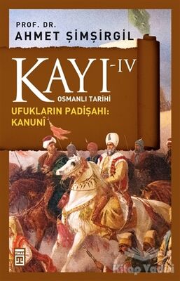 Kayı 4 - Ufukların Padişahı: Kanuni - 1