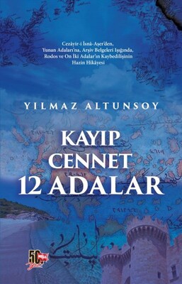 Kayıp Cennet 12 Adalar - Nesil Yayınları