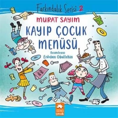 Kayıp Çocuk Menüsü - Eksik Parça Yayınları
