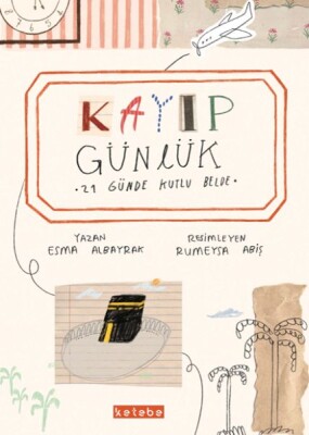 Kayıp Günlük - Ketebe Yayınları