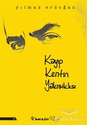 Kayıp Kentin Yakışıklısı - İnkılap Kitabevi