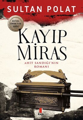 Kayıp Miras - Kapı Yayınları