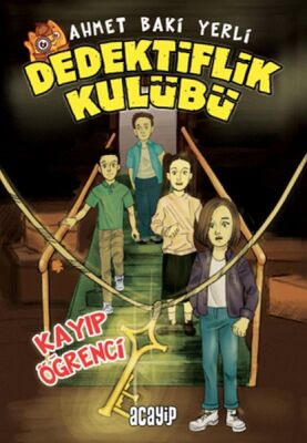 Kayıp Öğrenci - Dedektiflik Kulübü - 1