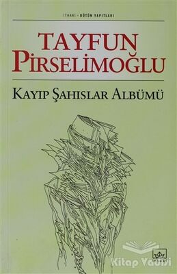 Kayıp Şahıslar Albümü - 1