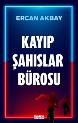 Kayıp Şahıslar Bürosu - Dark İstanbul