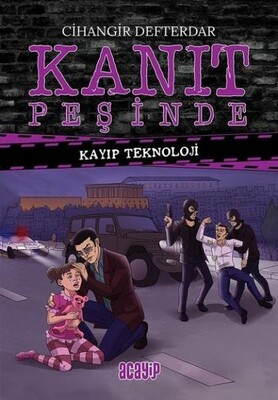 Kayıp Teknoloji - Kanıt Peşinde 3 - Acayip Kitaplar