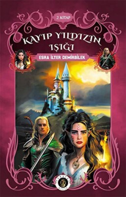 Kayıp Yıldızın Işığı - 2 - Narsist Kitap