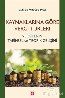 Kaynaklarına Göre Vergi Türleri - Ekin Yayınevi