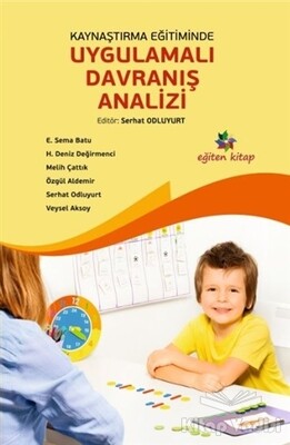 Kaynaştırma Eğitiminde Uygulamalı Davranış Analizi - Eğiten Kitap