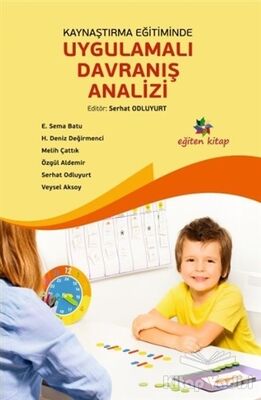 Kaynaştırma Eğitiminde Uygulamalı Davranış Analizi - 1