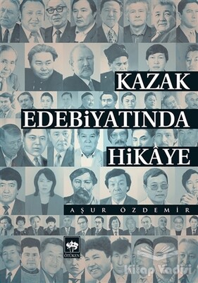 Kazak Edebiyatında Hikaye - Ötüken Neşriyat