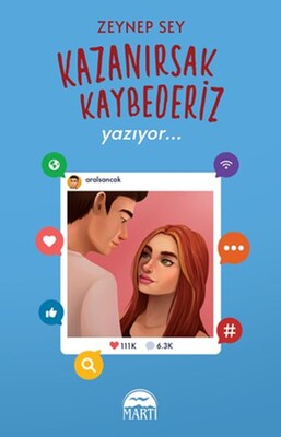 Kazanırsak Kaybederiz 2 - Yazıyor... - Martı Yayınları