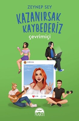 Kazanırsak Kaybederiz: Çevrimiçi - Martı Yayınları