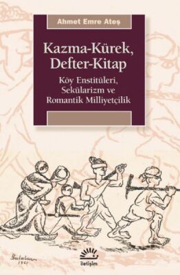 Kazma-Kürek, Defter-Kitap - 1